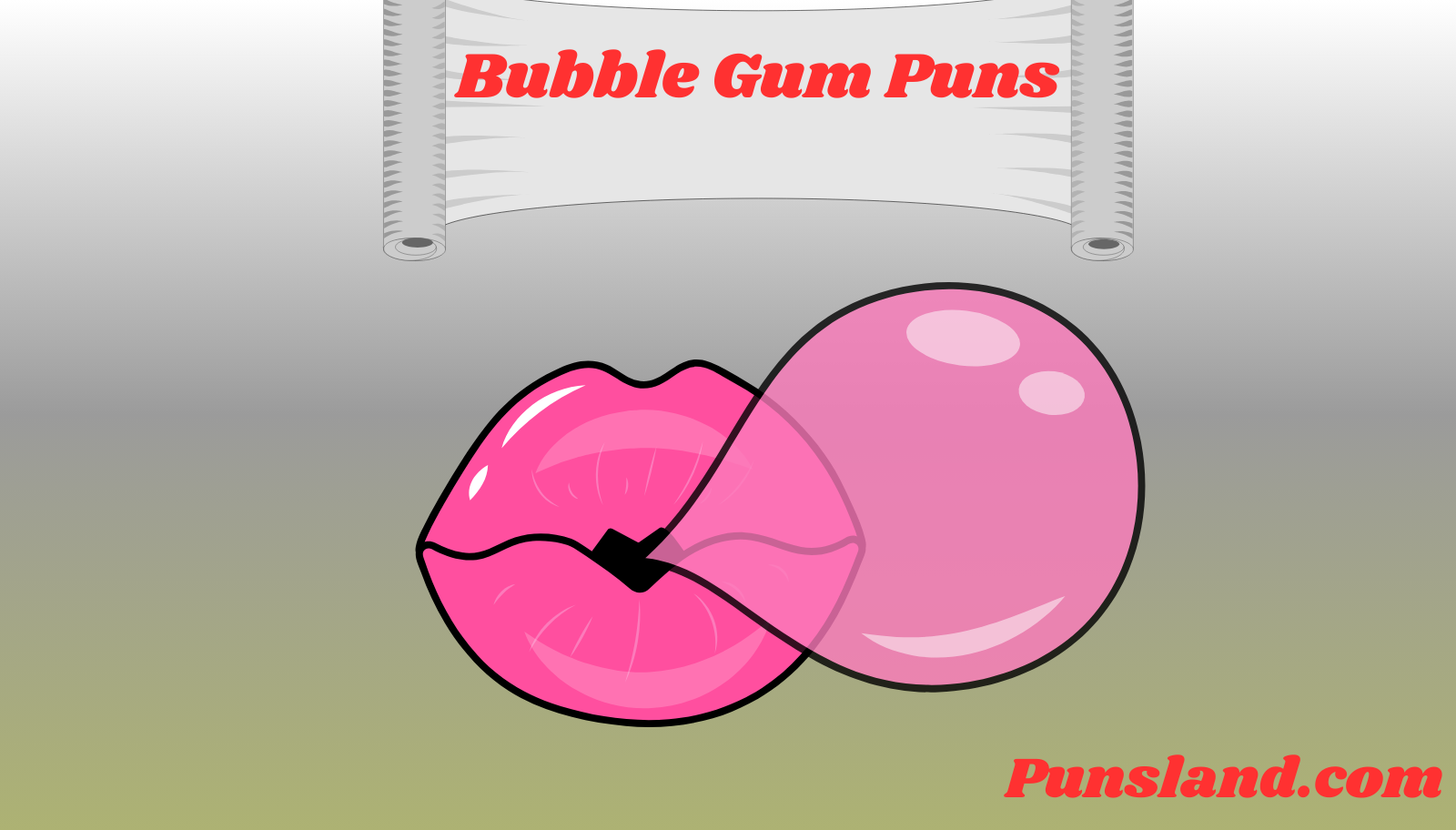 Bubble Gum Puns