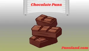 Read more about the article  135+ Chocolate Puns That Will Melt Your Heart!