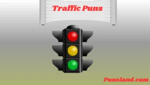 Read more about the article 125+ Traffic Puns That Will Drive You Crazy!