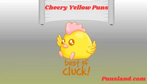 Read more about the article 275+ Bright & Cheery Yellow Puns to Light Up Your Day