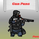 Gun Puns