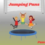 375+ Jumping Puns That Will Spring You into Fun!