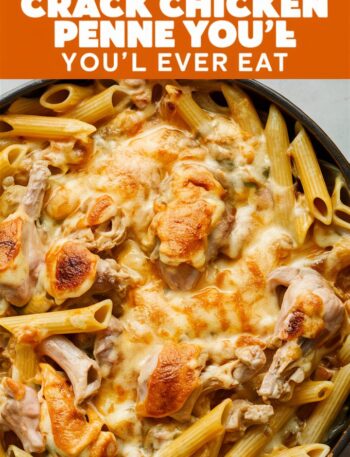 Ultimate Guide to Crack Chicken Penne
